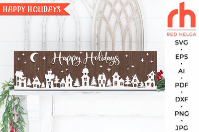 Happy Holidays SVG - Horizontal Sign Cut File - Winter Decor DXF SVG RedHelgaArt 