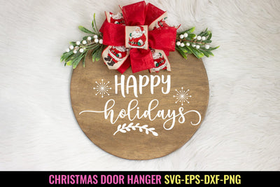 Happy Holidays SVG I Christmas Door Sign SVG I Christmas SVG SVG Happy Printables Club 