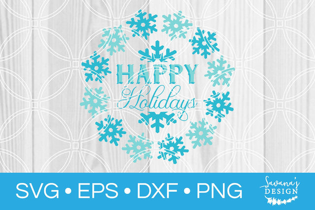 Happy Holidays SVG SavanasDesign 