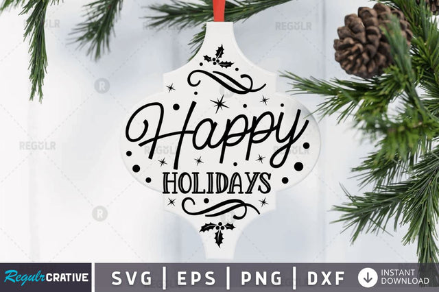 Happy holidays SVG SVG Regulrcrative 