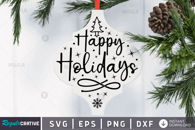 Happy holidays SVG SVG Regulrcrative 