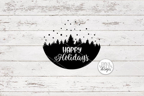 Happy Holidays SVG | Tree & Snow Winter Scene Design for Round Signs SVG Diva Watts Designs 