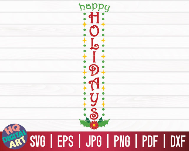 Happy holidays SVG | Winter/Christmas Vertical Porch Sign SVG SVG HQDigitalArt 