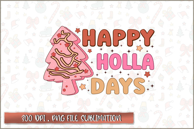 Happy holla days Sublimation SVG Shetara Begum 