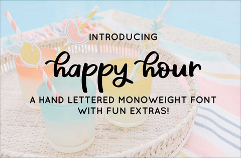 Happy Hour Font Font Kelly Leigh Creates 