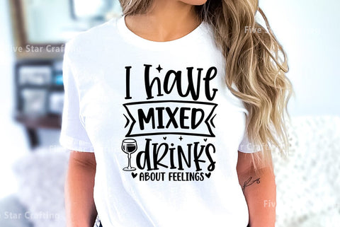 Happy hour SVG Design, I have mixed drinks about feelings SVG FiveStarCrafting 