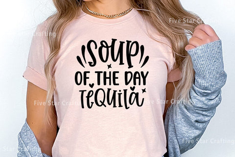 Happy hour SVG Design, Soup of the day tequila SVG FiveStarCrafting 