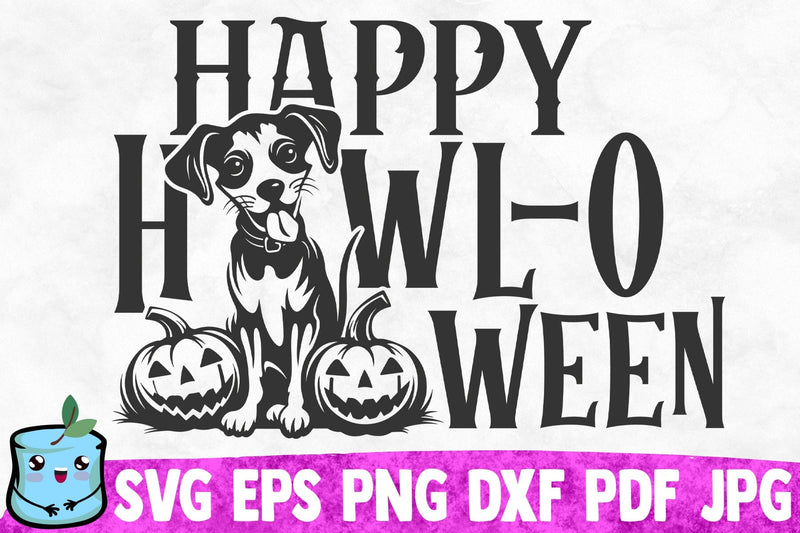 Happy Howl-o Ween SVG MintyMarshmallows 