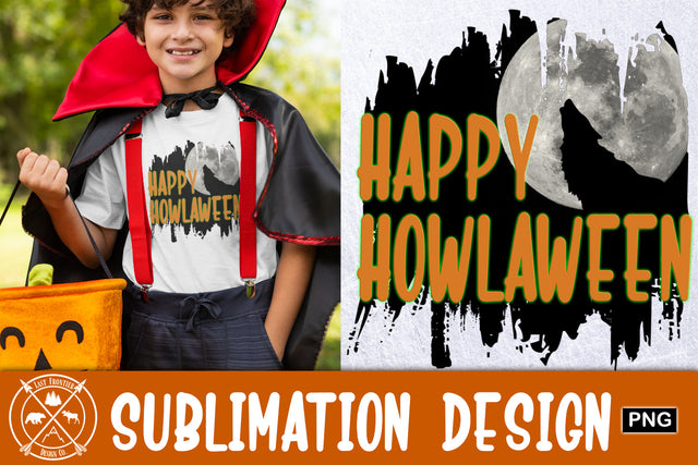 Happy Howlaween Sublimation Design|Halloween PNG Sublimation Last Frontier Design Co. 