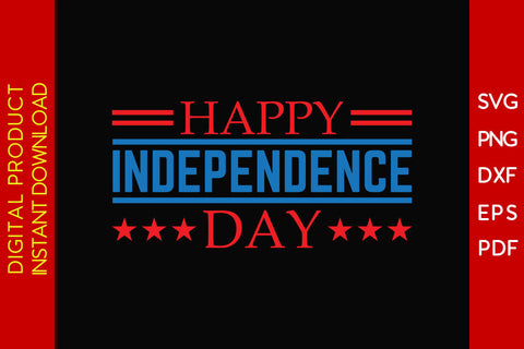 Happy Independence Day 4th Of July SVG PNG PDF Cut File SVG Creativedesigntee 