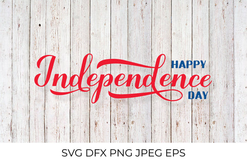 Happy Independence Day calligraphy lettering SVG SVG LaBelezoka 