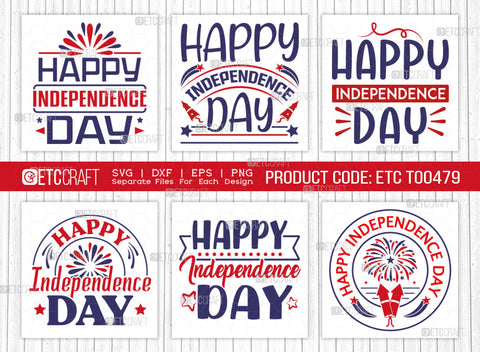 Happy Independence Day SVG Bundle, 4th Of July Svg, Independence Day Svg, America Svg, Patriotic Svg, USA Flag, Holiday Svg, Forth July Quote, ETC T00479 SVG ETC Craft 