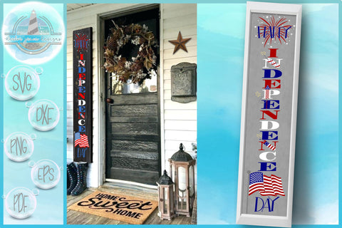 Happy Independence Day Tall Vertical Front Porch Sign Quote SVG SVG Harbor Grace Designs 