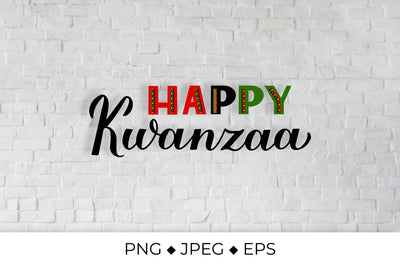 Happy Kwanzaa hand lettering. African American festival. Sublimation LaBelezoka 