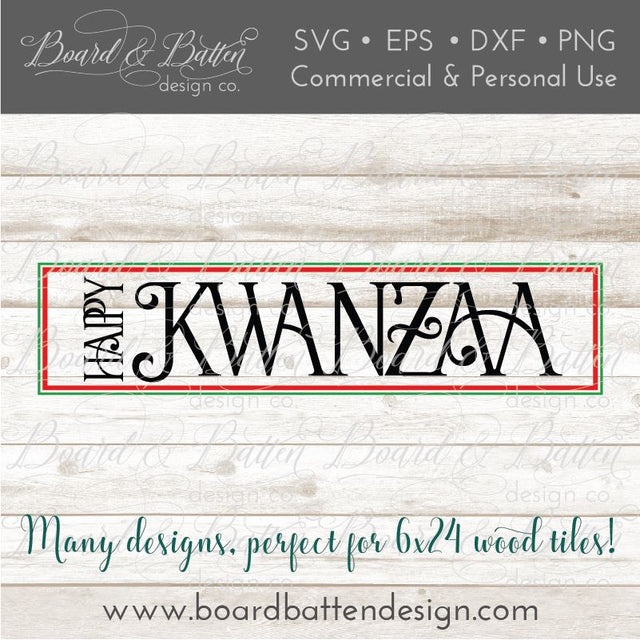 Happy Kwanzaa SVG File for Wood Tiles SVG Board & Batten Design Co 