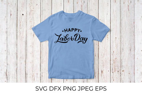 Happy Labor Day lettering quote. USA Patriotic SVG LaBelezoka 