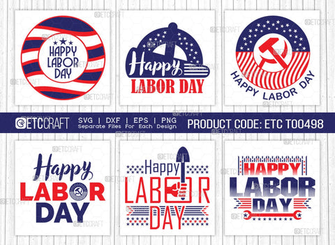 Happy Labor Day SVG Bundle, Workers Day Svg, 4th Of July Svg, American Holiday Svg, Labor Day Design, Labor Day Quote SVG ETC Craft 