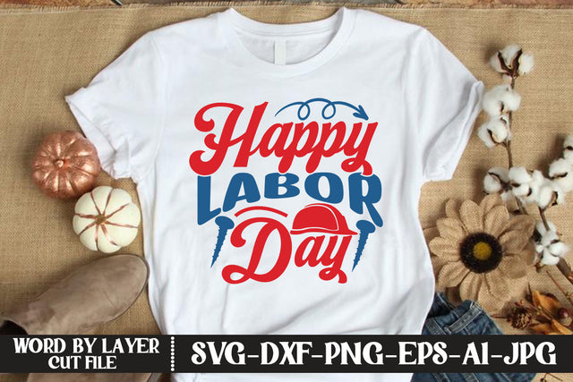 Happy Labor Day SVG DESIGN SVG MStudio 