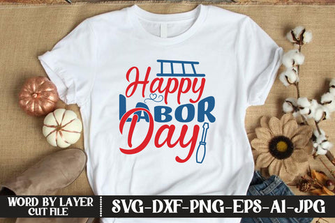 Happy Labor Day SVG DESIGN SVG MStudio 