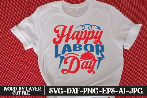Happy Labor Day SVG DESIGN SVG MStudio 