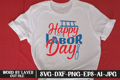Happy Labor Day SVG DESIGN SVG MStudio 