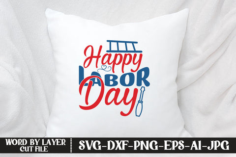 Happy Labor Day SVG DESIGN SVG MStudio 