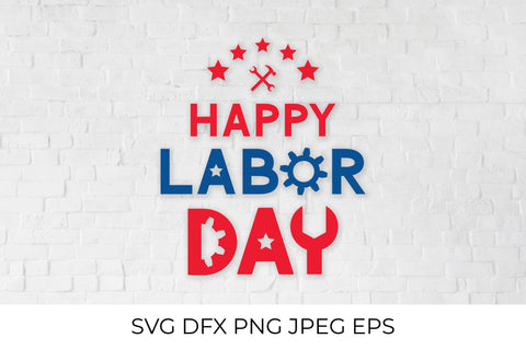 Happy Labor Day SVG LaBelezoka 