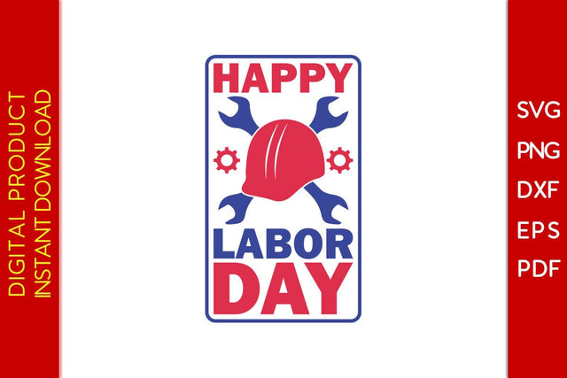 Happy Labor Day SVG PNG PDF Cut File SVG Creativedesigntee 