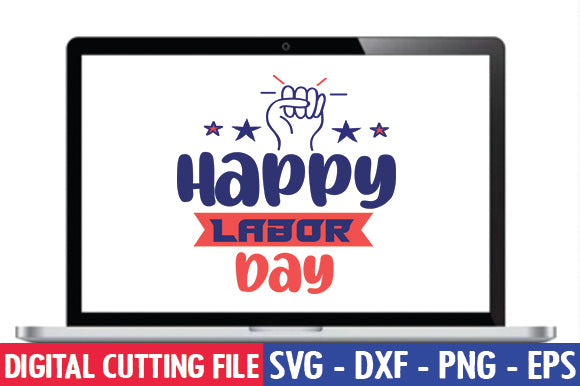 Happy Labor Day SVG SVG thesvgfactory 