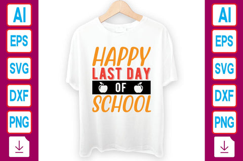 happy last day of school SVG Craftlabsvg24 