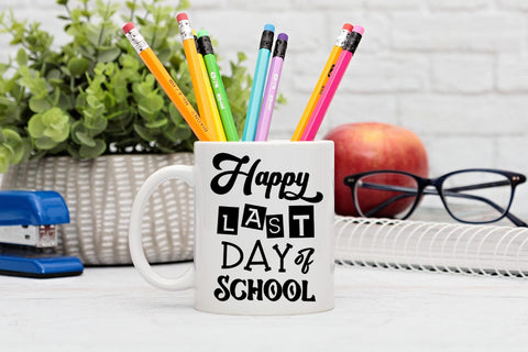 Happy Last Day of School SVG I End of School SVG I Cut Files SVG Happy Printables Club 