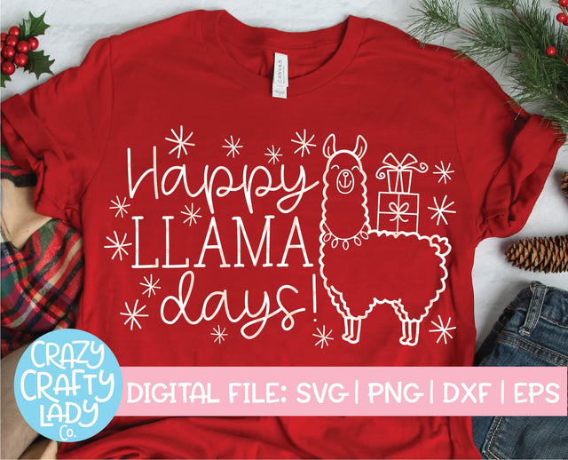 Happy Llama Days | Christmas SVG Cut File SVG Crazy Crafty Lady Co. 