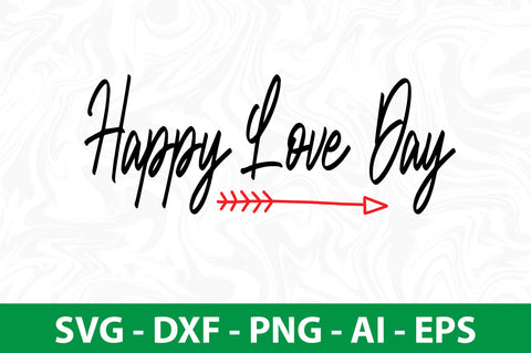 Happy Love Day svg SVG nirmal108roy 