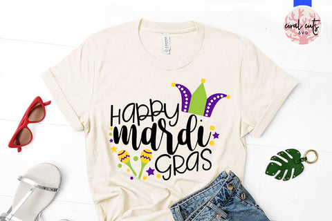 Happy Mardi Gras - Mardi Gras SVG EPS DXF PNG SVG CoralCutsSVG 