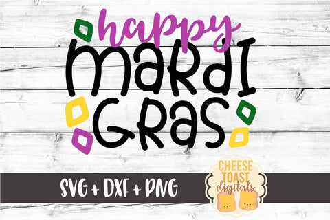 Happy Mardi Gras - Mardi Gras SVG Files SVG Cheese Toast Digitals 