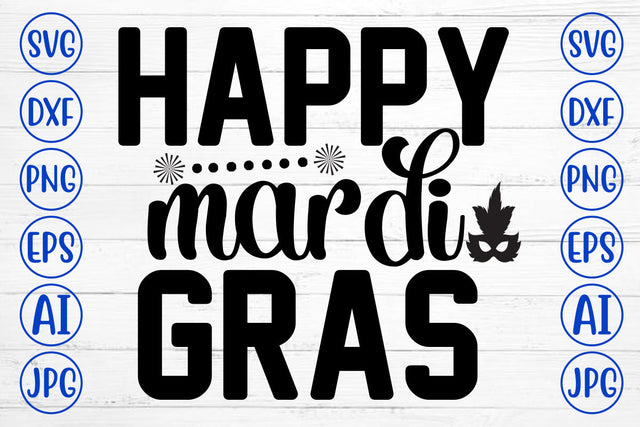 Happy Mardi Gras SVG Cut File SVG Syaman 