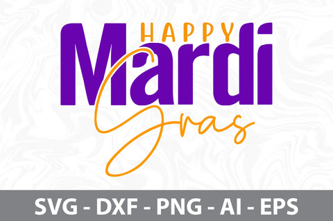 Happy Mardi Gras svg SVG nirmal108roy 