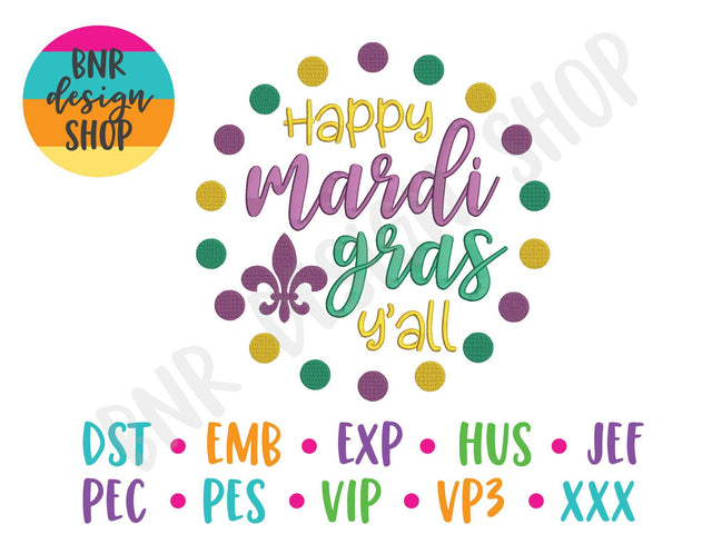 Happy Mardi Gras Yall Machine Embroidery Design Embroidery/Applique BNRDesignShop 