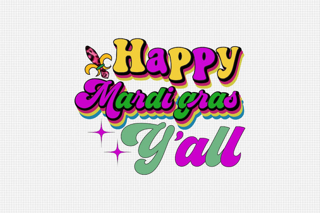 Happy Mardi Gras Y'all Sublimation SVGArt 