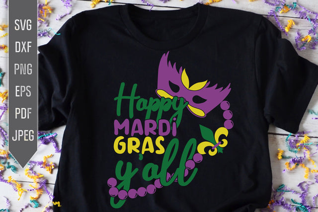 Happy Mardi Gras y'all Svg. Mardi Gras Svg. Fat Tuesday Shirt. New Orleans, Louisiana Svg. Fleur de Lis Svg. Cricut, Silhouette dxf, eps png SVG Mint And Beer Creations 