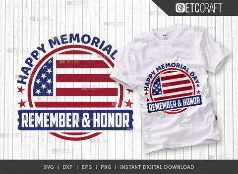 Happy Memorial Day Remember & Honor SVG Bundle, Happy Confederate Memorial Day Svg, Confederate Heroes Day Svg, Confederate Memorial Quote, ETC T00631 SVG ETC Craft 