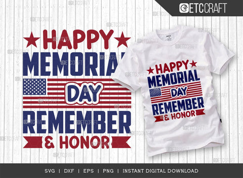 Happy Memorial Day Remember & Honor SVG Bundle, Happy Confederate Memorial Day Svg, Confederate Heroes Day Svg, Confederate Memorial Quote, ETC T00631 SVG ETC Craft 