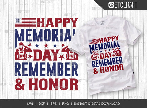 Happy Memorial Day Remember & Honor SVG Bundle, Happy Confederate Memorial Day Svg, Confederate Heroes Day Svg, Confederate Memorial Quote, ETC T00631 SVG ETC Craft 