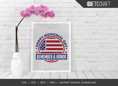 Happy Memorial Day Remember & Honor SVG Cut File, Happy Confederate Memorial Day Svg, Confederate Heroes Day Svg, Confederate Memorial Quote, ETC T00631 SVG ETC Craft 