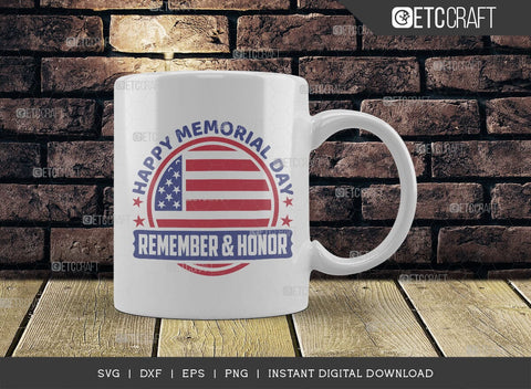 Happy Memorial Day Remember & Honor SVG Cut File, Happy Confederate Memorial Day Svg, Confederate Heroes Day Svg, Confederate Memorial Quote, ETC T00631 SVG ETC Craft 