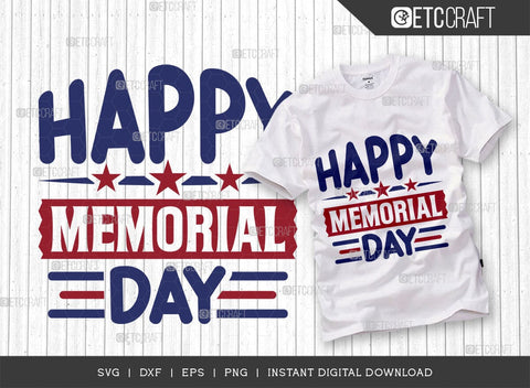 Happy Memorial Day SVG Bundle, Happy Confederate Memorial Day Svg, Confederate Heroes Day Svg, Confederate Memorial Quote, ETC T00624 SVG ETC Craft 