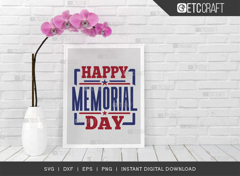 Happy Memorial Day SVG Cut File, Happy Confederate Memorial Day Svg, Confederate Heroes Day Svg, Confederate Memorial Quote, ETC T00624 SVG ETC Craft 