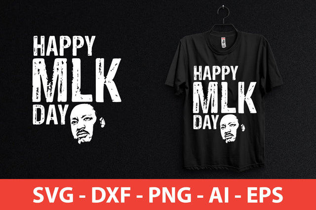 happy mlk day shirt SVG shah alam 