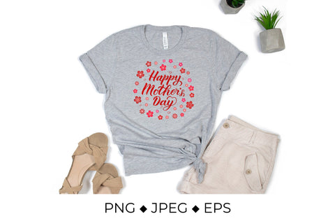 Happy Mother’s Day calligraphy lettering with spring flowers Sublimation LaBelezoka 