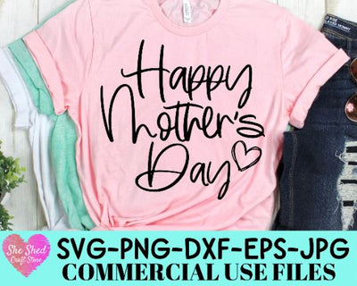 Happy Mothers Day Cut File - Mom Life Quote SVG SVG She Shed Craft Store 